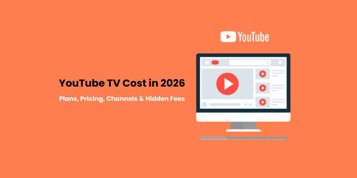 YouTube TV Cost in 2026: Plans, Pricing, Channels & Hidden Fees